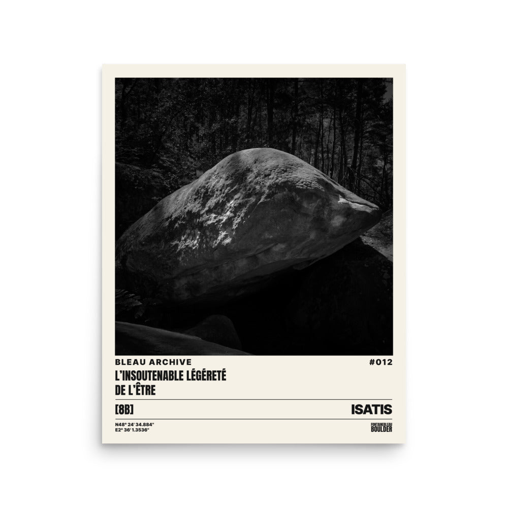 Bleau Archive 12 L'insoutenable légèreté de l'être 8B poster featuring the iconic Fontainebleau boulder climb