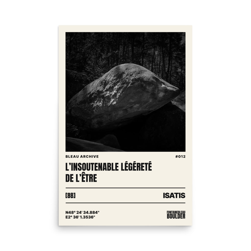 Bleau Archive 12 L'insoutenable légèreté de l'être 8B poster featuring the iconic Fontainebleau boulder climb