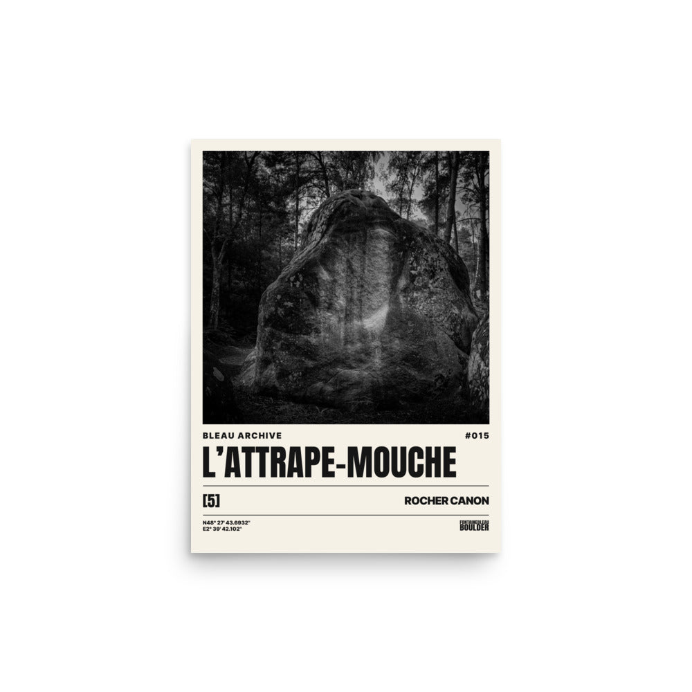 Bleau Archive 15 attrape-mouche 5 poster featuring the iconic Fontainebleau boulder climb