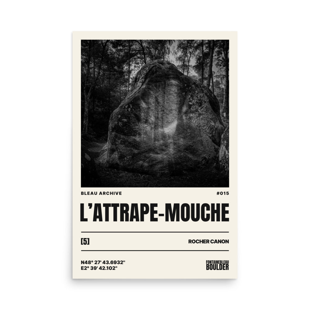 Bleau Archive 15 attrape-mouche 5 poster featuring the iconic Fontainebleau boulder climb