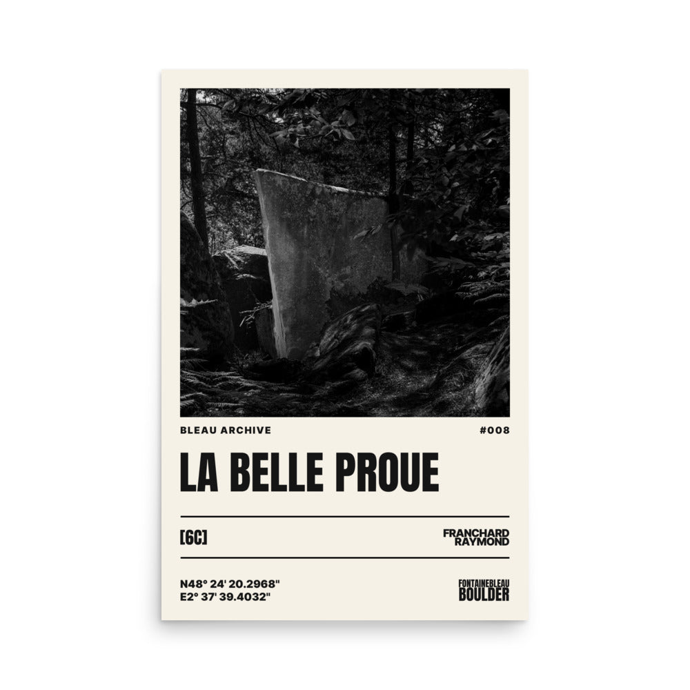 Bleau Archive 8 La Belle Proue 6C poster featuring the iconic Fontainebleau boulder climb

